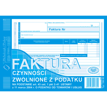 FAKTURA CZYNNOŚCI ZWOLNIONYCH Z PODATKU A5 198-3E