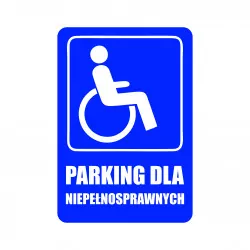 Tabliczka informacyjna A3 PARKING DLA NIEPEŁNOSPRAWNYCH PCV nadruk