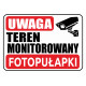 Tabliczka informacyjna A5 TEREN MONITOROWANY - FOTOPUŁAPKI PCV