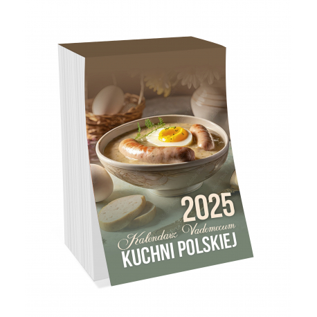 Kalendarz zdzierak vademecum KUCHNI POLSKIEJ 2025 Kalpol.bis