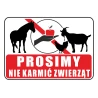 Tabliczka PROSIMY NIE KARMIĆ ZWIERZĄT