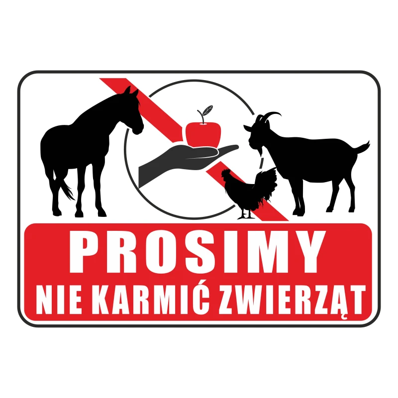Tabliczka PROSIMY NIE KARMIĆ ZWIERZĄT