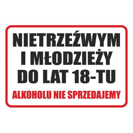 Tabliczka informacyjna A4 SPRZEDAŻ ALKOHOLU PCV