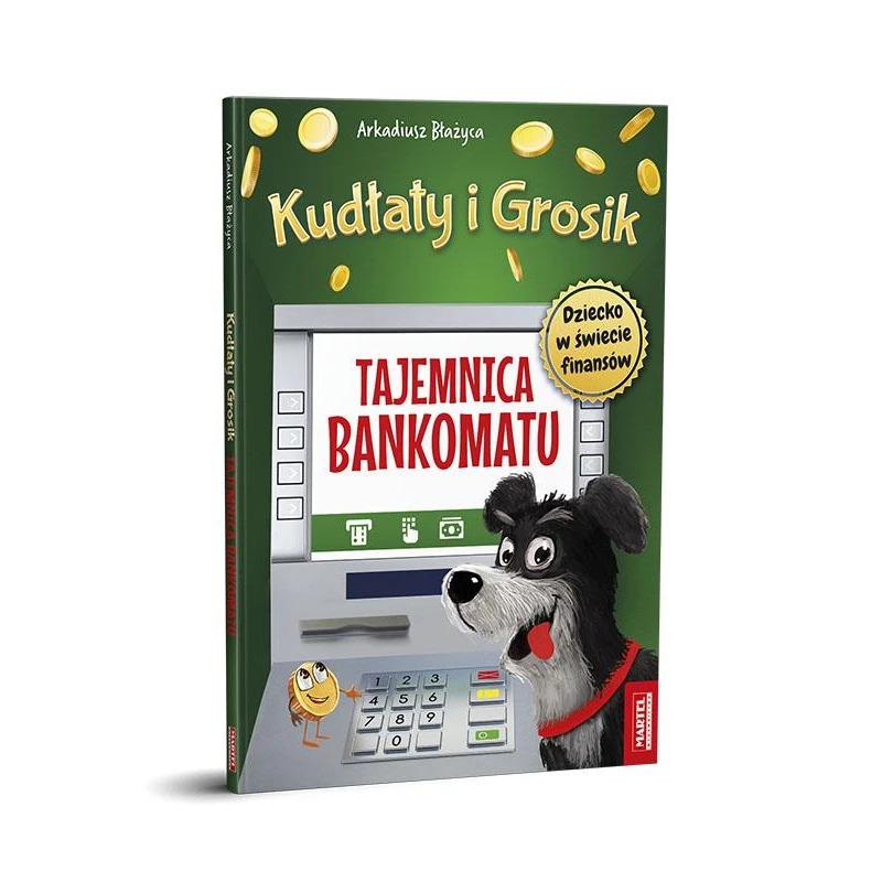 Kudłaty i Grosik. Tajemnica bankomatu