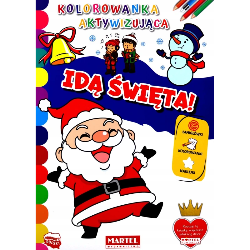 KOLOROWANKA AKTYWIZUJĄCA IDĄ ŚWIĘTA