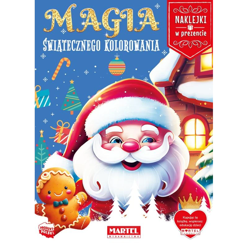 MAGIA ŚWIĄTECZNEGO KOLOROWANIA Z NAKLEJKAMI