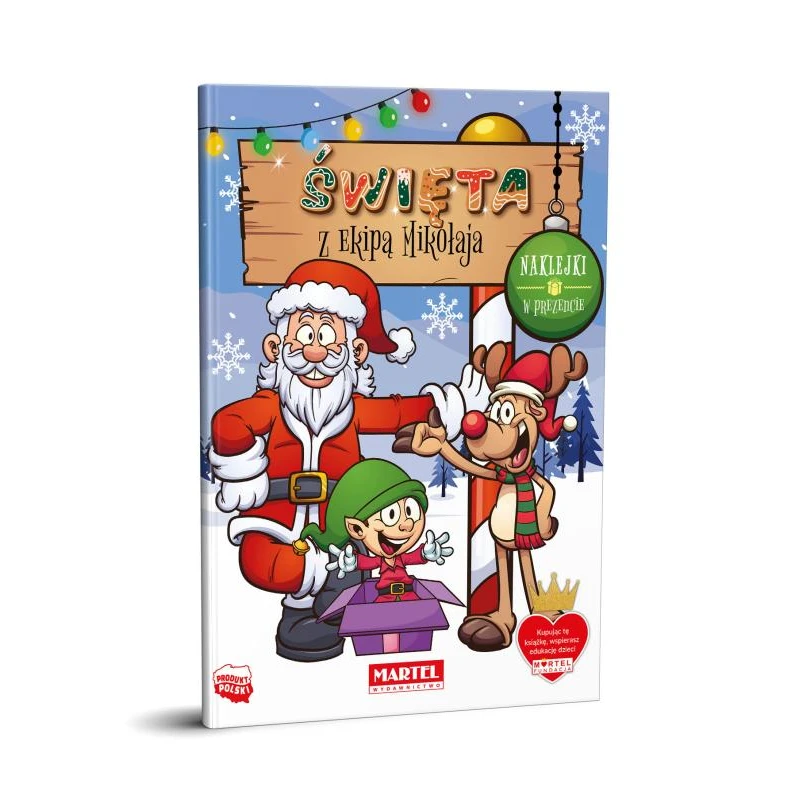 ŚWIĘTA Z EKIPĄ MIKOŁAJA Z NAKLEJKAMI