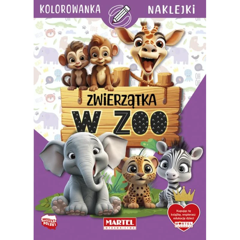 Kolorowanka ZWIERZĄTKA W ZOO z naklejkami Martel 