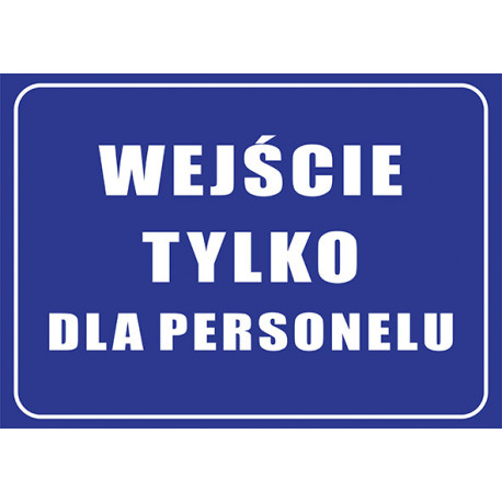 Tabliczka informacyjna A5 Wejście