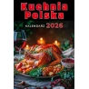 KALENDARZ ZDZIERAK 2024 PORADNIK KUCHNIA POLSKA O-PRESS