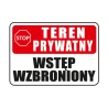 Tabliczka informacyjna TEREN PRYWATNY WSTĘP WZBRONIONY A4 PCV