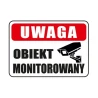 Tabliczka informacyjna UWAGA OBIEKT MONITOROWANY A4 PCV