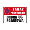 Tabliczka informacyjna ZAKAZ PARKOWANIA DROGA POŻAROWA A4 PCV