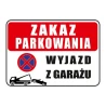 Tabliczka informacyjna ZAKAZ PARKOWANIA A3 PCV