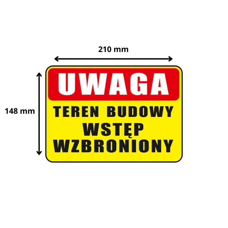 Tabliczka Informacyjna TEREN BUDOWY WSTĘP WZBRONIONY A4 PCV