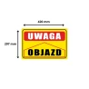 Tabliczka Informacyjna UWAGA OBJAZD (PROSTO) A3 PCV