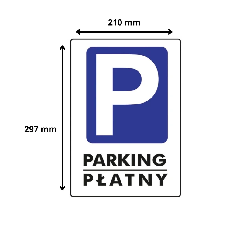 Tabliczka Informacyjna PARKING PŁATNY A4 PCV