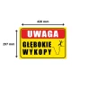 Tabliczka informacyjna UWAGA GŁEBOKIE WYKOPY A3 PCV