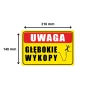 Tabliczka Informacyjna UWAGA GŁĘBOKIE WYKOPY A5 PCV