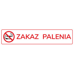 Tabliczka informacyjna PCV 70X297mm ZAKAZ PALENIA