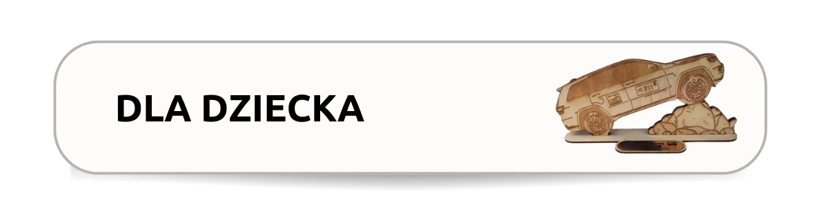 Dla dziecka